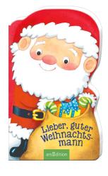 Joschi Mühl: Lieber, guter Weihnachtsmann