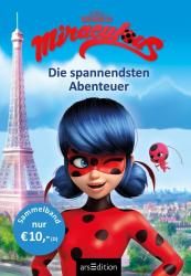 Miraculous - Die spannendsten Abenteuer (Miraculous) - gebunden