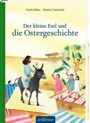 Nicole Büker: Der kleine Esel und die Ostergeschichte - gebunden