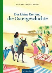 Nicole Büker: Der kleine Esel und die Ostergeschichte - gebunden