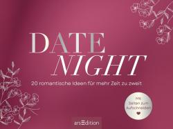 Date Night. 20 romantische Ideen für mehr Zeit zu zweit - gebunden