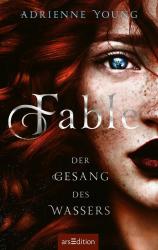 Adrienne Young: Fable - Der Gesang des Wassers (Fable 1) - Taschenbuch