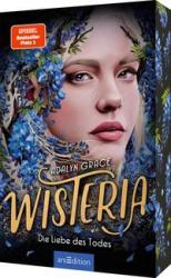 Adalyn Grace: Wisteria - Die Liebe des Todes (Belladonna 3) - Taschenbuch