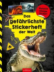 Das gefährlichste Stickerheft der Welt - Taschenbuch