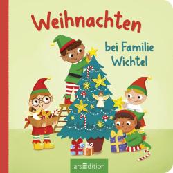 Katharina E. Volk: Weihnachten bei Familie Wichtel