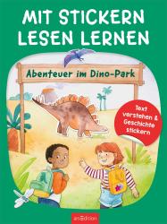 Buchcover mit dem Titel Mit Stickern Lesen Lernen. Abenteuer im Dino-Park mit Illustrationen von Kindern und einem Dinosaurier.