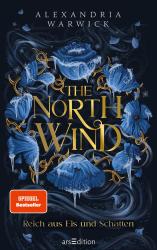 Alexandria Warwick: The North Wind - Reich aus Eis und Schatten (The Four Winds 1) - Taschenbuch