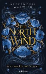 Alexandria Warwick: The North Wind - Reich aus Eis und Schatten (The Four Winds 1) - Taschenbuch