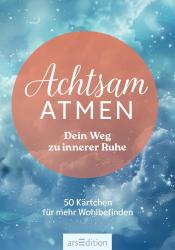 Buchcover mit dem Titel 'Achtsam Atmen'. Hintergrund in Blau mit Wolken und einem runden, orangen Element.
