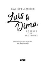 Kai Spellmeier: Luis & Dima - Forever our beginning - Taschenbuch