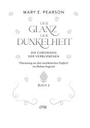 Mary E. Pearson: Der Glanz der Dunkelheit - gebunden