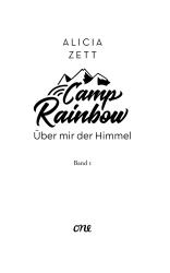 Alicia Zett: Camp Rainbow - Über mir der Himmel - Taschenbuch