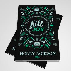 Holly Jackson: Kill Joy - gebunden