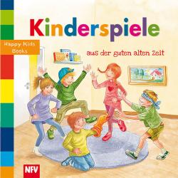 Kinderspiele aus der guten alten Zeit - Taschenbuch