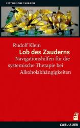 Rudolf Klein: Lob des Zauderns - Taschenbuch