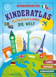 Schwager & Steinlein Verlag: Kinderatlas Deutschland, Europa, die Welt - Taschenbuch