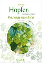 Margot Löffler: Hopfen - Taschenbuch