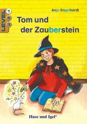 Anja Engelhardt: Tom und der Zauberstein / Level 1 - Taschenbuch