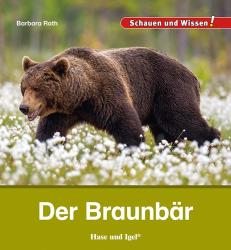 Barbara Rath: Der Braunbär - gebunden