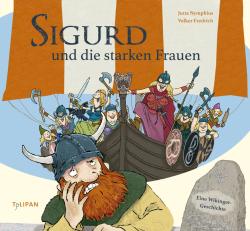 Jutta Nymphius: Sigurd und die starken Frauen - gebunden