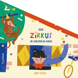 Der Zirkus in meinem Haus - gebunden