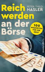 Buchcover mit dem Titel 'Reich werden an der Börse'. Geldscheine werden von einer Hand gehalten.