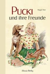 Magda Trott: Pucki und ihre Freunde - gebunden