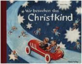 Ernst Fay: Wir besuchen das Christkind - gebunden