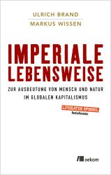 Markus Wissen: Imperiale Lebensweise - Taschenbuch