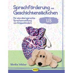 Monika Wieber: Sprachförderung mit Geschichtensäckchen (U3) - Taschenbuch