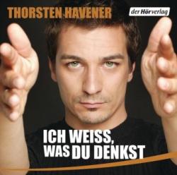 Thorsten Havener: Ich weiß, was du denkst, 1 Audio-CD - CD