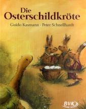 Guido Kasmann: Die Osterschildkröte - Taschenbuch