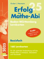 Robert Neumann: Erfolg im Mathe-Abi 2025, 168 Lernkarten Basisfach Allgemeinbildendes Gymnasium Baden-Württemberg