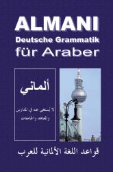 Khaled Al-Rawaschdeh: Almani - Deutsche Grammatik für Araber - Taschenbuch