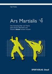 Ralf Pfeifer: Ars Martialis - Taschenbuch