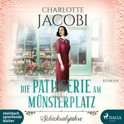 Charlotte Jacobi: Die Patisserie am Münsterplatz, 2 Audio-CD, MP3 - CD