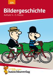 Gerhard Widmann: Deutsch 4./5. Klasse Übungsheft - Bildergeschichte - geheftet