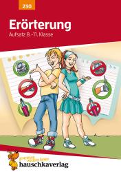 Gerhard Widmann: Erörterung. Aufsatz 8.-11. Klasse, A5-Heft - geheftet