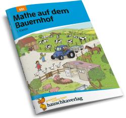 Mathe 1. Klasse Übungsheft - Mathe auf dem Bauernhof - geheftet