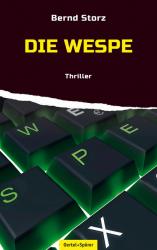 Bernd Storz: Die Wespe - Taschenbuch