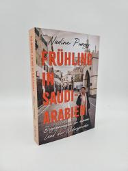 Nadine Pungs: Frühling in Saudi-Arabien - Taschenbuch