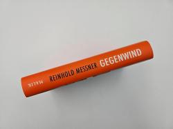 Reinhold Messner: Gegenwind - gebunden