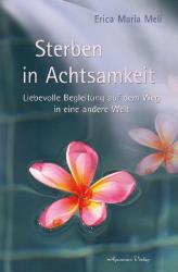 Erica M. Meli: Sterben in Achtsamkeit - Taschenbuch