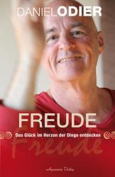 Daniel Odier: Freude - Taschenbuch