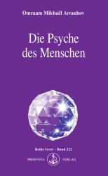 Omraam Mikhael Aivanhov: Die Psyche des Menschen - Taschenbuch