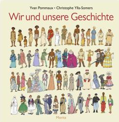 Christophe Ylla-Somers: Wir und unsere Geschichte - gebunden