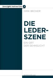 Dirk Becker: Die Lederszene - Taschenbuch