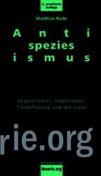 Matthias Rude: Antispeziesismus - Taschenbuch