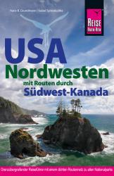 Isabel Synnatschke: Reise Know-How Reiseführer USA Nordwesten - Taschenbuch