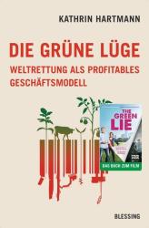 Kathrin Hartmann: Die grüne Lüge - Taschenbuch